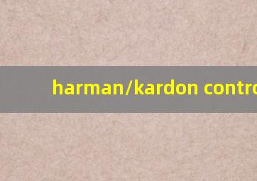 harman/kardon controller